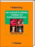 Interventionelle Kardiologie, Angiologie und Kardiovaskularchirurgie