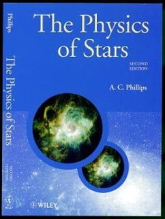 The Physics of Stars - Phillips, A. C.