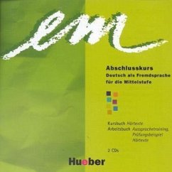 Hörtexte und Aussprachetraining / em, Abschlusskurs