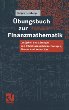 Übungsbuch zur Finanzmathematik - Herzberger, Jürgen