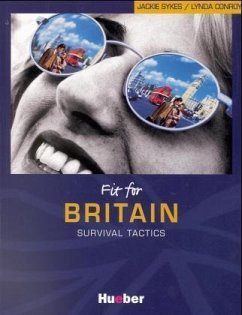 Lehrbuch / Fit for Britain - Sykes, Jackie; Conroy, Lynda Lehrbuch / Fit for Britain - Sykes, Jackie; Conroy, Lynda