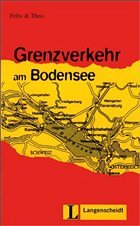 Grenzverkehr am Bodensee (Stufe 2) - Buch - Felix;Theo