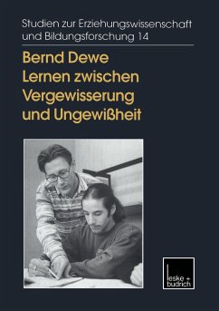 Lernen zwischen Vergewisserung und Ungewißheit - Dewe, Bernd