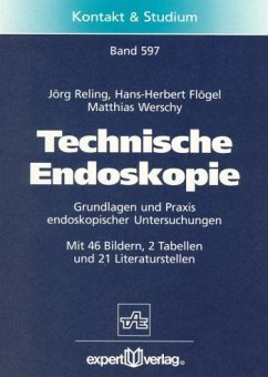 Technische Endoskopie - Reling, Jörg; Flögel, Hans-Herbert; Werschy, Matthias