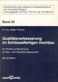 Qualitätsverbesserung im Schlüsselfertigen Hochbau