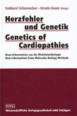 Herzfehler und Genetik. Genetics of Cardiopathies