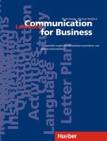 Communication for Business. Zeitgemässe englische Handelskorrespondenz und Bürokommunikation: Communication for Business, Lehrbuch - Abegg, Birgit