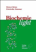 Biochemie light - Rehm, Hubert / Hammar, Friederike