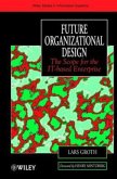 Future Organizational Design