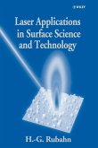 Laser Applications in Surface Science and Technology