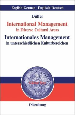 International Management in Diverse Cultural Areas / Internationales Management in unterschiedlichen Kulturbereichen - Dülfer, Eberhard