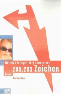 205.293 Zeichen - Edlinger, Matthias; Steinleitner, Jörg