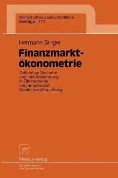 Finanzmarktökonometrie - Singer, Hermann