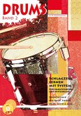 Drumtechnick für Rock, Fusion, Odds, Latin & Jazz, m. 2 CD-Audio