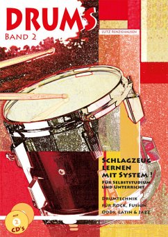 Drumtechnick für Rock, Fusion, Odds, Latin & Jazz, m. 2 CD-Audio - Renziehausen, Lutz