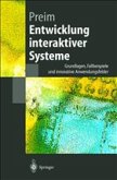 Entwicklung interaktiver Systeme