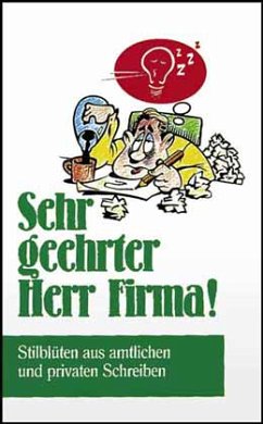 Sehr geehrter Herr Firma!