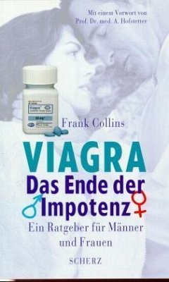 Viagra, das Ende der Impotenz - Collins, Frank