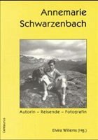 Annemarie Schwarzenbach - Willems, Elvira (Hrsg.)
