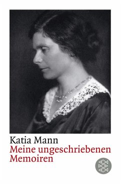 Meine Ungeschriebenen Memoiren Katia Mann Author