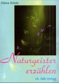 Naturgeister erzählen Naturgeister erzählen