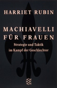 Machiavelli für Frauen - Rubin, Harriet