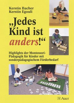 Jedes Kind ist anders! - Egouli, Kerstin;Bacher, Kerstin