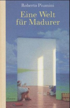 Eine Welt für Madurer - Piumini, Roberto