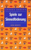 Spiele zur Sinnesförderung Spiele zur Sinnesförderung