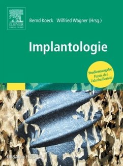 Implantologie / Praxis der Zahnheilkunde 13 - Koeck, Bernd / Wagner, Wilfried (Hgg.)