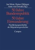 50 Jahre Bundesrepublik, 50 Jahre Einwanderung
