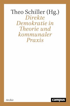 Direkte Demokratie in Theorie und kommunaler Praxis - Schiller, Theo (Hrsg.)