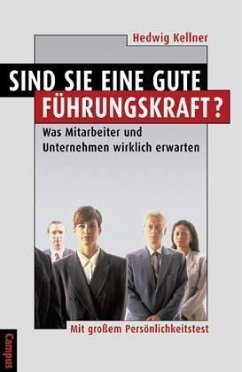 Sind Sie eine gute Führungskraft? - Kellner, Hedwig