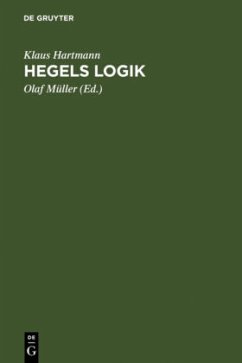 Hegels Logik - Hartmann, Klaus