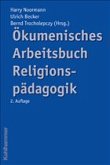 Ökumenisches Arbeitsbuch Religionspädagogik