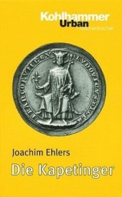 Die Kapetinger - Ehlers, Joachim