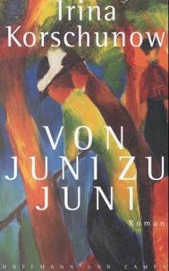 Von Juni zu Juni - Korschunow, Irina