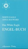 Das White Eagle Engel-Buch