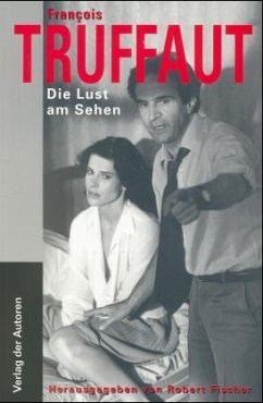 Die Lust am Sehen - Truffaut, Francois