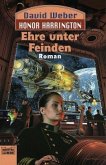 Ehre unter Feinden / Honor Harrington Bd.6