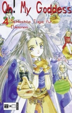 Schlechte Tage für Dämonen / Oh! My Goddess Bd.4 - Fujishima, Kosuke