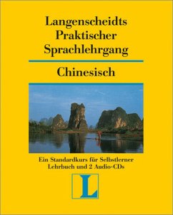 Langenscheidts Praktischer Sprachlehrgang, m. Audio-CD / Chinesisch - Von Ning-ning Loh-John