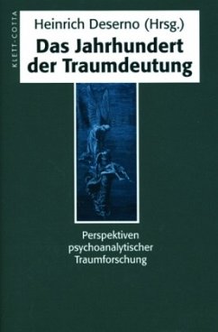 Das Jahrhundert der Traumdeutung - Deserno, Heinrich (Hrsg.)