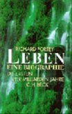 Leben, eine Biographie