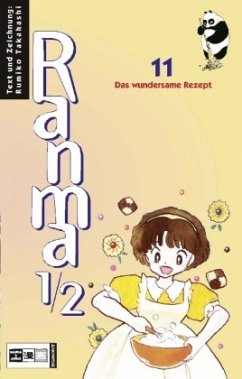 Das wundersame Rezept / Ranma 1/2 Bd.11 - Takahashi, Rumiko