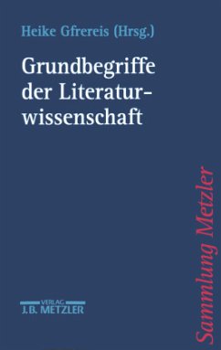 Grundbegriffe der Literaturwissenschaft - Gfrereis, Heike (Hrsg.)