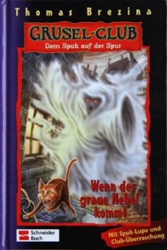 Cover Wenn der graue Nebel kommt / Grusel-Club Bd.11