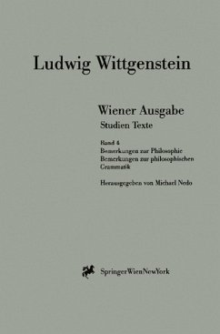 Wiener Ausgabe Studien Texte - Wittgenstein, L.