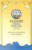 100 Jahre Insel Verlag 1899 - 1999