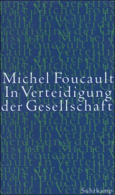 In Verteidigung der Gesellschaft - Foucault, Michel
